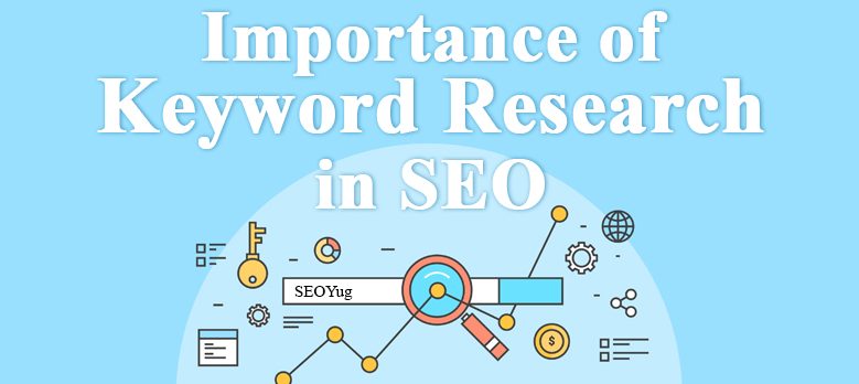 The Importance of Keyword Research in SEO | Website Development Company in Rajkot | Seawind Systems