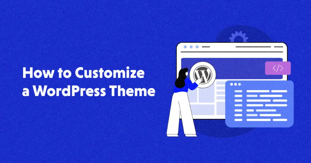 Customizing Your WordPress Theme | Website development Company in Rajkot | Seawind Systems