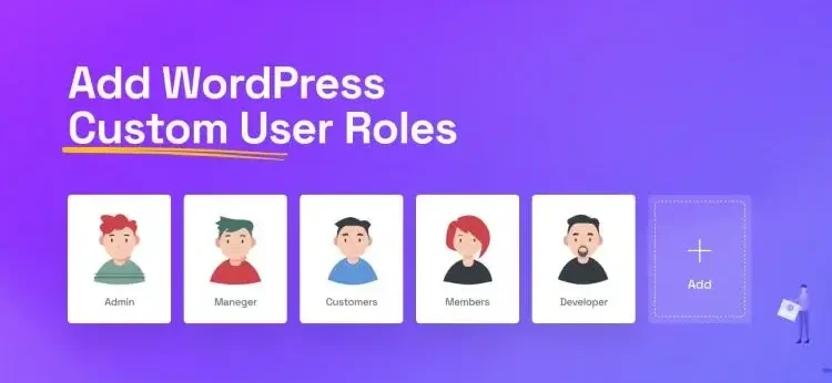 Customizing WordPress User Roles and Permissions | Website Development Company in Rajkot | Seawind Systems