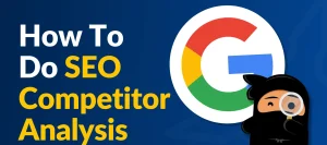 Step-by-Step Competitor Analysis SEO | Website Development Company in Rajkot | Seawind Systems