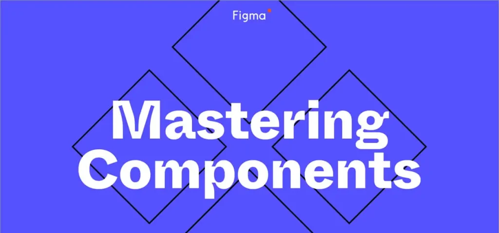 Mastering Layers and Components in Figma | Website Development Company in Rajkot | Seawind Systems